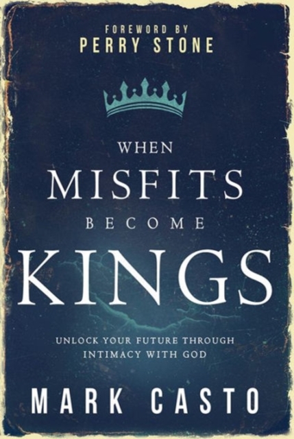 When Misfits Become Kings, Paperback / softback Book