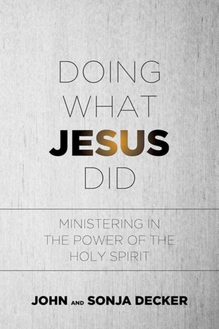 DOING WHAT JESUS DID, Paperback Book