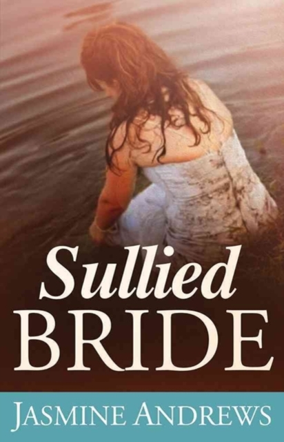 Sullied Bride, Paperback / softback Book