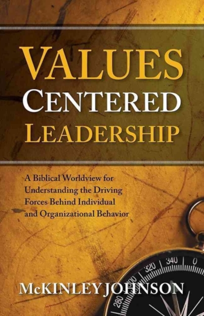 Values-Centered Leadership, Paperback / softback Book