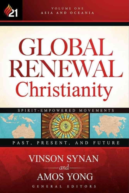 Global Renewal Christianity, Hardback Book