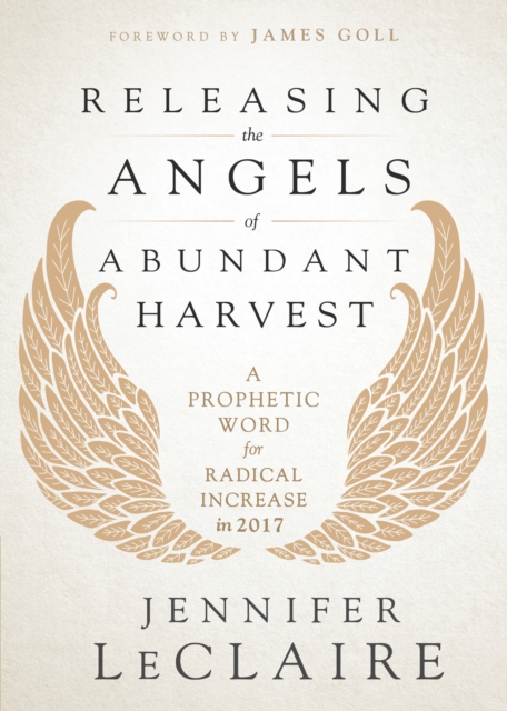 Releasing the Angels of Abundant Harvest, EPUB eBook