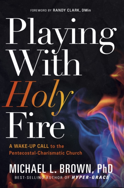 Playing With Holy Fire, EPUB eBook