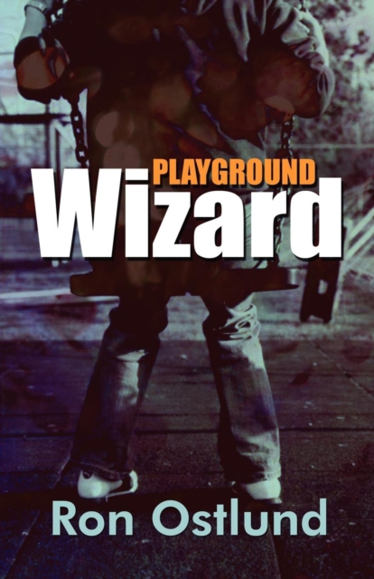 Playground Wizard, Paperback / softback Book