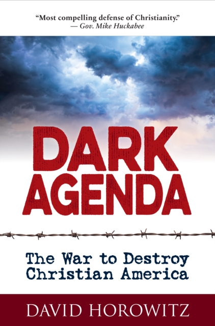 DARK AGENDA : The War to Destroy Christian America, Hardback Book