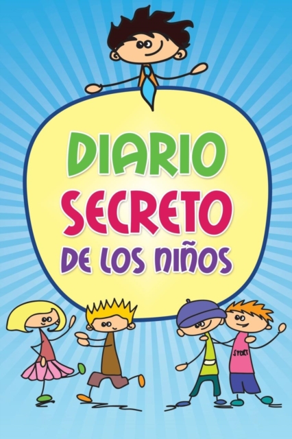 Diario Secreto de Los Ninos, Paperback / softback Book