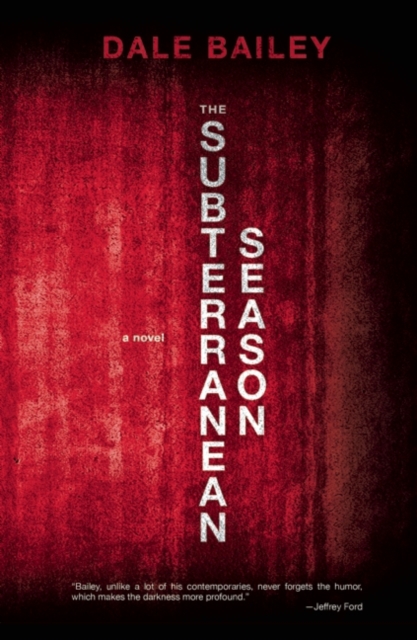 The Subterranean Season : A Novel, Paperback / softback Book