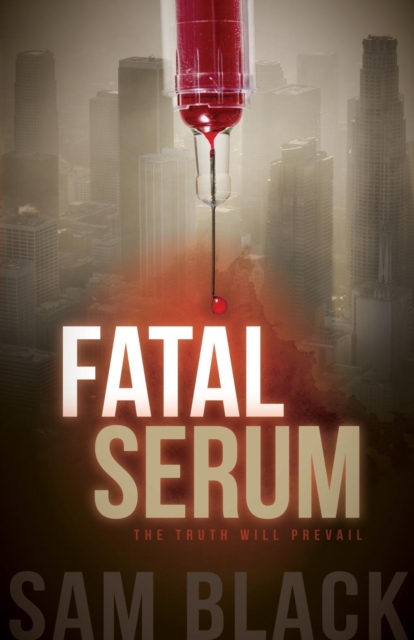 Fatal Serum, Paperback / softback Book