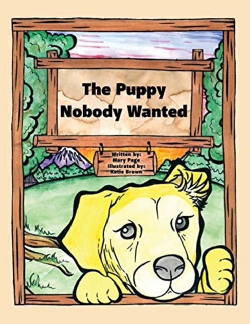 The Puppy Nobody Wanted, Paperback / softback Book