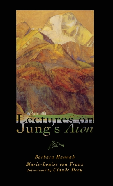 Lectures on Jung's Aion, Hardback Book