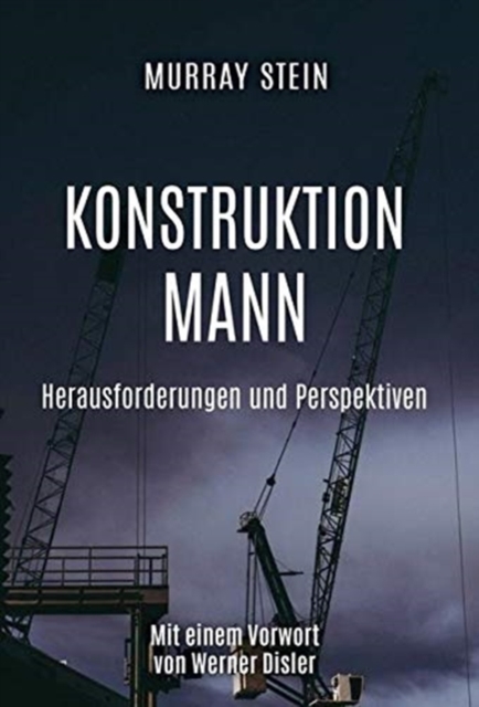 Konstruktion Mann : Herausforderungen und Perspektiven, Hardback Book