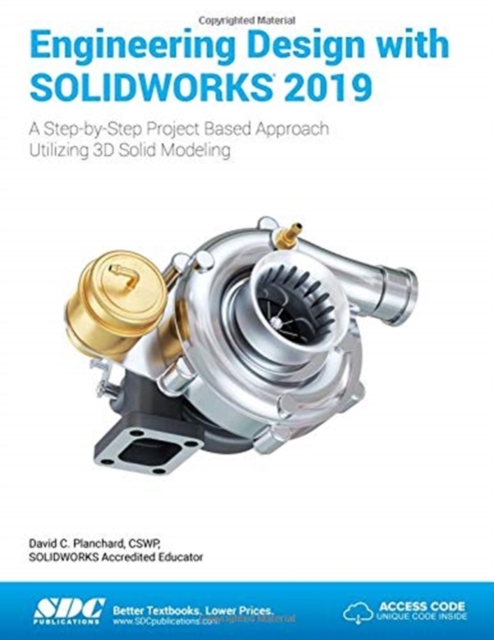 Engineering Design with SOLIDWORKS 2019, Paperback / softback Book