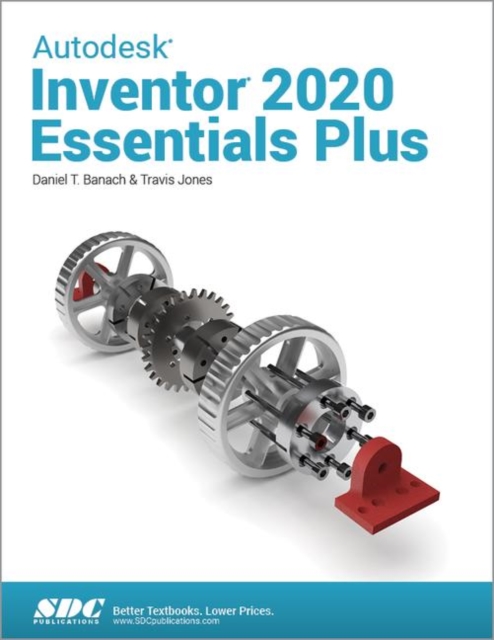 Autodesk Inventor 2020 Essentials Plus, Paperback / softback Book