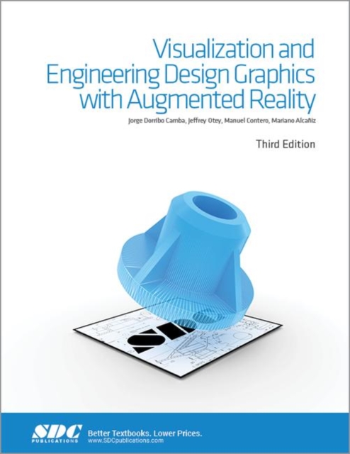 Visualization and Engineering Design Graphics with Augmented Reality Third Edition, Paperback / softback Book