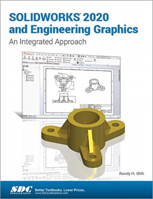 SOLIDWORKS 2020 and Engineering Graphics, Paperback / softback Book