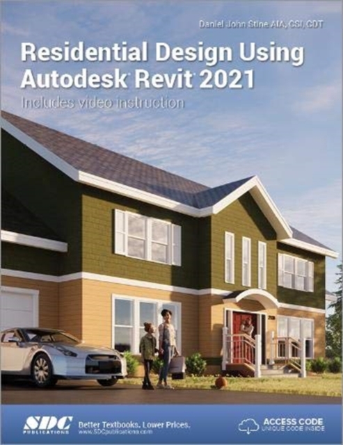 Residential Design Using Autodesk Revit 2021, Paperback / softback Book