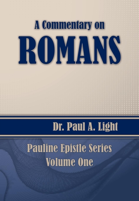 A Commentary on Romans, Paperback / softback Book