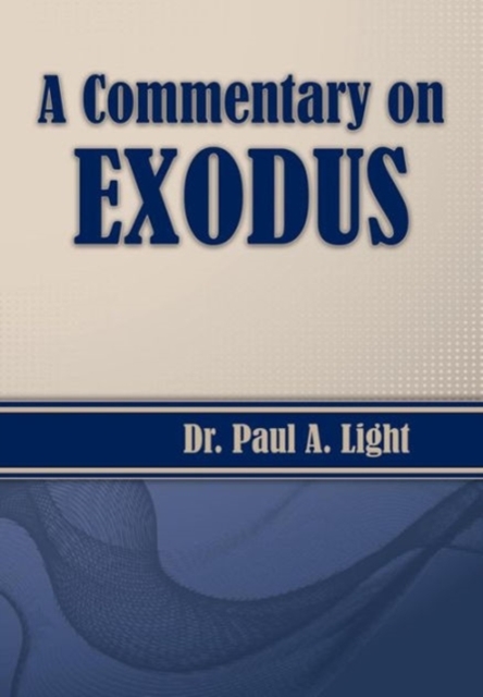 A Commentary on Exodus, Paperback / softback Book