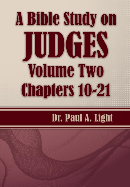 A Bible Study on Judges, Volume Two, Paperback / softback Book