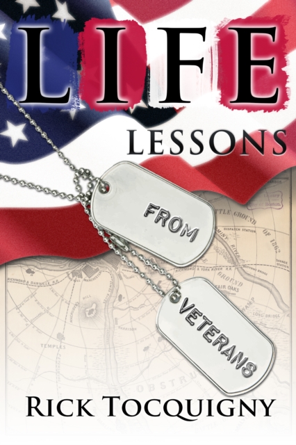 Life Lessons from Veterans, Hardback Book