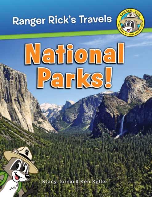 Ranger Rick's Travels : National Parks, Paperback / softback Book