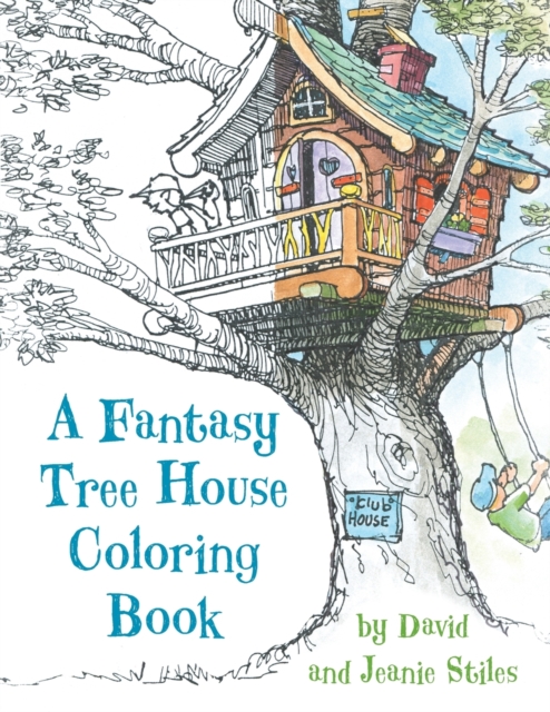 A Fantasy Tree House Coloring Book, Paperback / softback Book