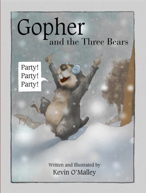 Gopher and the Three Bears, Hardback Book