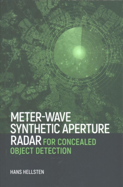 Meter-Wave Synthetic Aperture Radar for Concealed Object Detection, Hardback Book