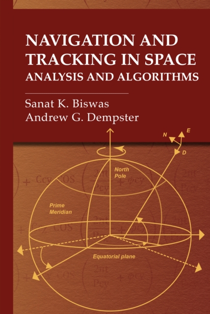 Navigation and Tracking in Space : Analysis and Algorithms, PDF eBook