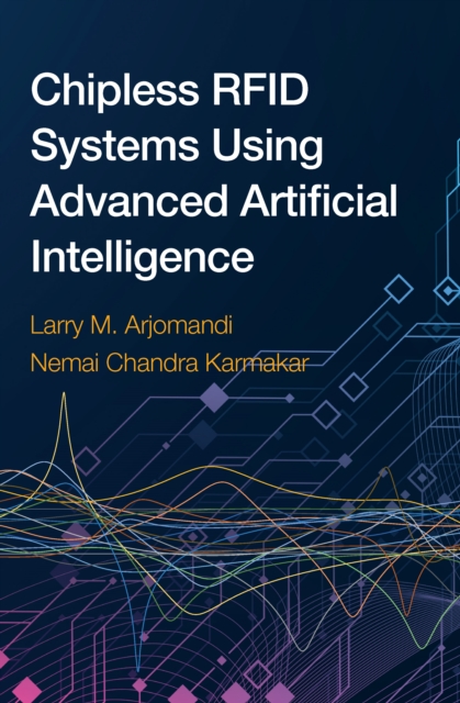 Chipless RFID Systems Using Advanced Artificial Intelligence, PDF eBook