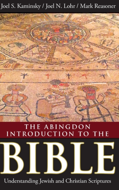 Abingdon Introduction to the Bible, The, Hardback Book