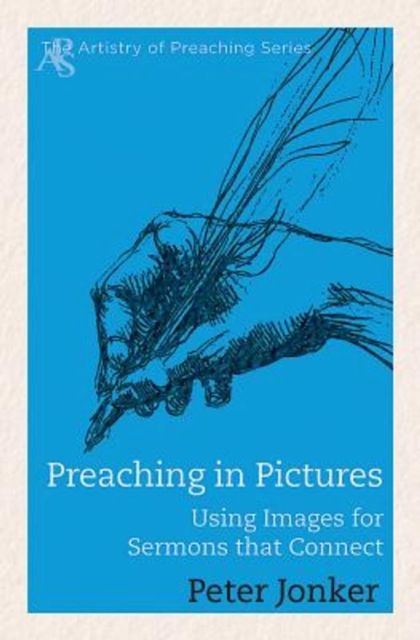 Preaching in Pictures : Using Images for Sermons That Connect, EPUB eBook