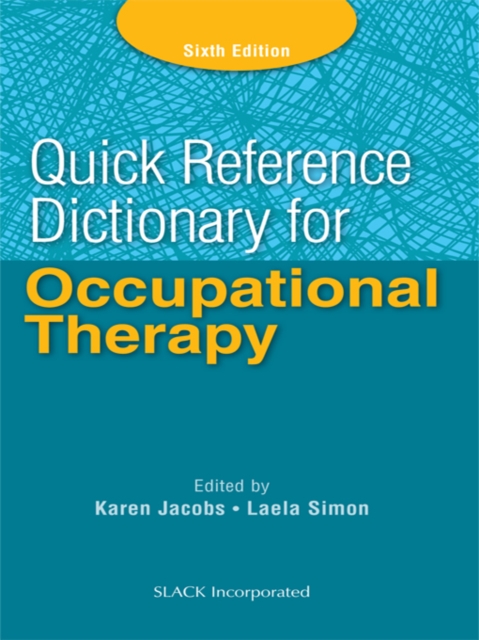 Quick Reference Dictionary for Occupational Therapy, Sixth Edition, EPUB eBook