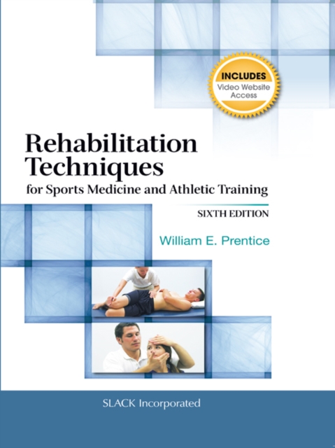 Rehabilitation Techniques for Sports Medicine and Athletic Training : Sixth Edition, PDF eBook