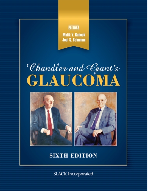 Chandler and Grant's Glaucoma, Hardback Book