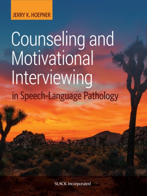 Counseling and Motivational Interviewing  in Speech-Language Pathology, EPUB eBook