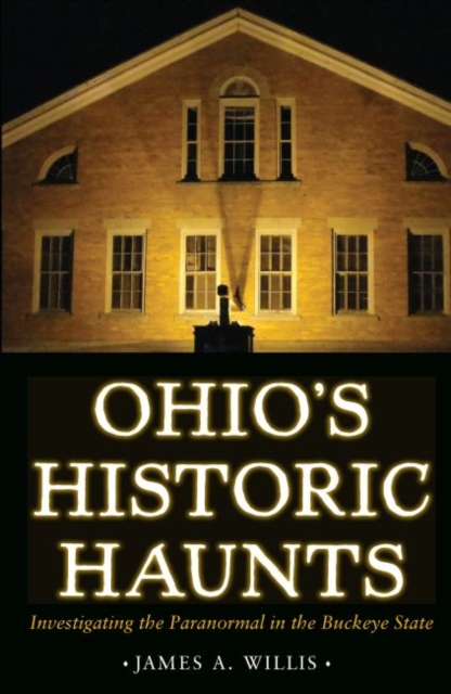 Ohio's Historic Haunts, EPUB eBook