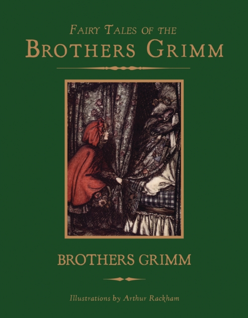 Fairy Tales of the Brothers Grimm, Hardback Book