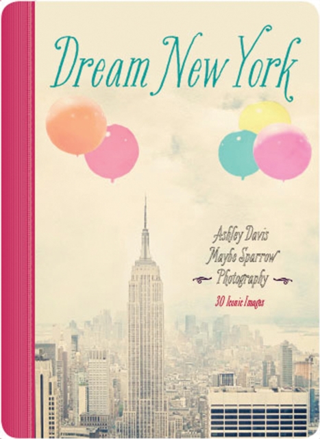 Dream New York : 30 Iconic Images Volume 1, Cards Book