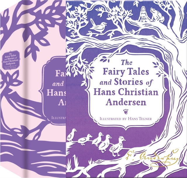 The Fairy Tales and Stories of Hans Christian Andersen, Hardback Book
