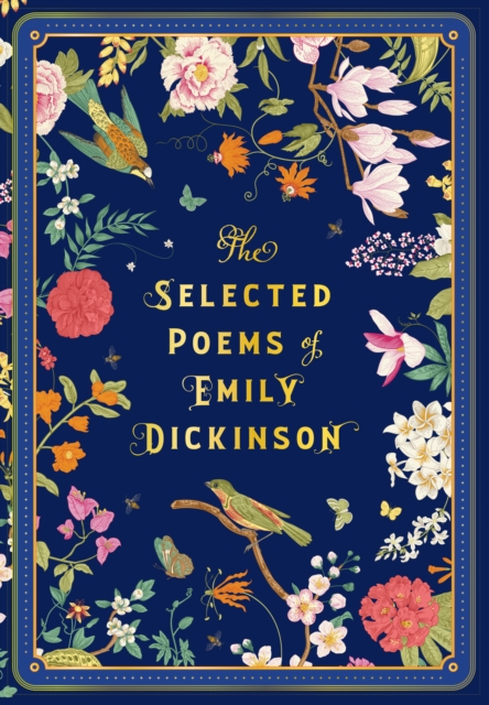 The Selected Poems of Emily Dickinson : Volume 8, Hardback Book