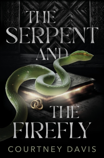 The Serpent and the Firefly, Paperback / softback Book