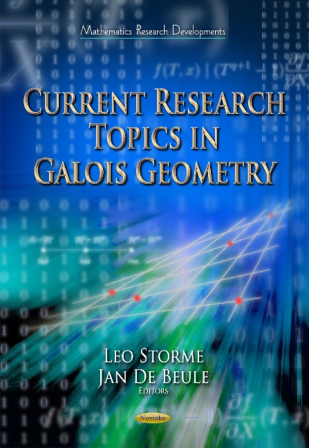 Current Research Topics in Galois Geometry, Paperback / softback Book
