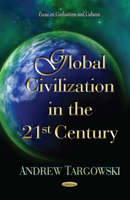 Global Civilization in the 21st Century, PDF eBook