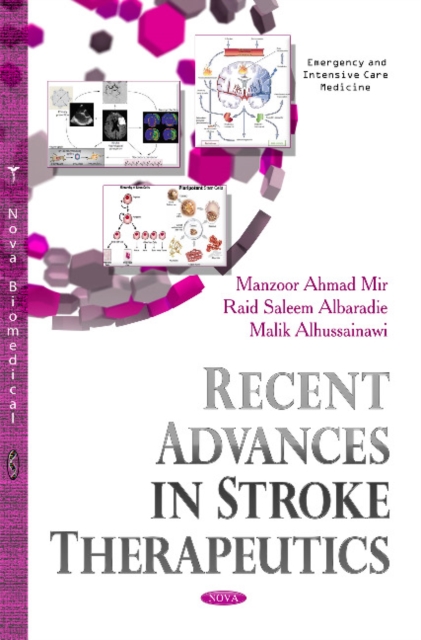 Recent Advances in Stroke Therapeutics, Hardback Book