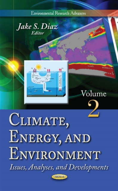 Climate, Energy & Environment Volume 2 : Issues, Analyses & Developments, Hardback Book