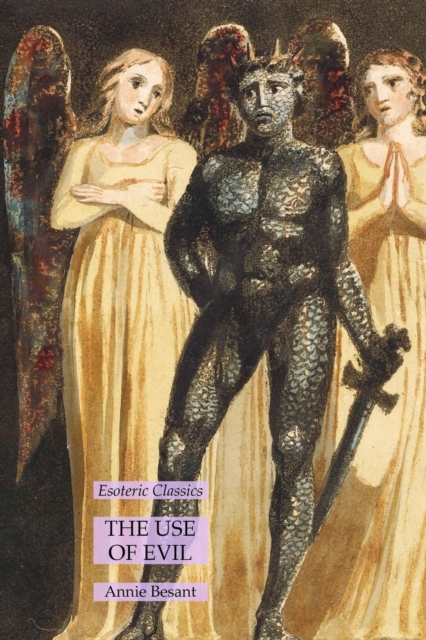 The Use of Evil : Esoteric Classics, Paperback / softback Book
