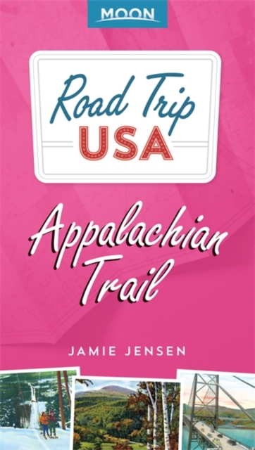 Road Trip USA: Appalachian Trail, Paperback / softback Book