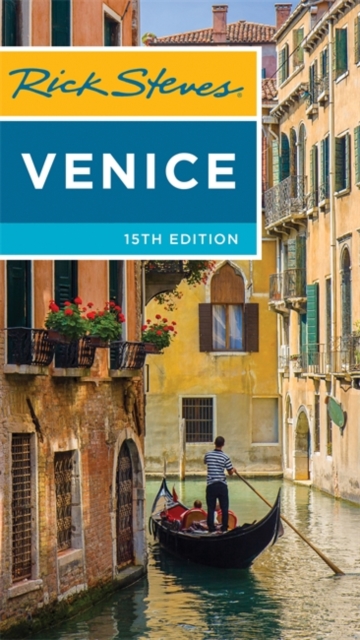 Rick Steves Venice, 15th Edition, Paperback / softback Book