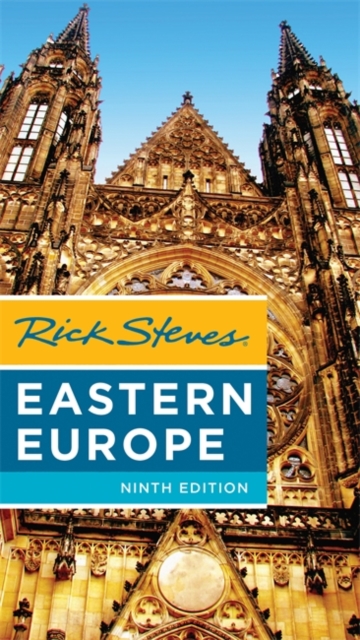 Rick Steves Eastern Europe (Ninth Edition), Paperback / softback Book